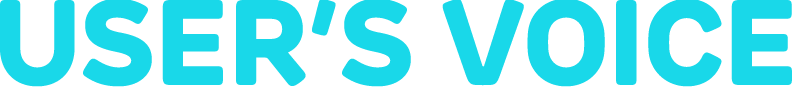 USER’S VOICE