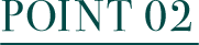 POINT 02
