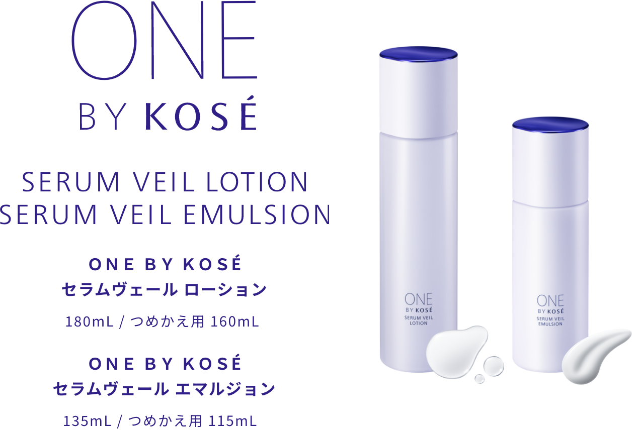 SERUM VEIL LOTION / EMULSION｜ONE BY KOSE｜ Maison KOSÉ