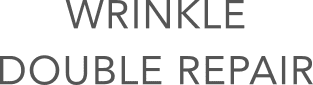 WRINKLE DOUBLE REPAIR