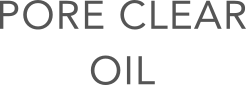PORE CLEAROIL